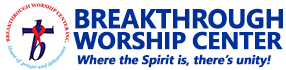 Breakthrough Worship Center